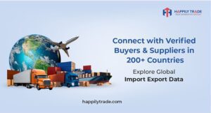 Marketing banner for HAPPiLY TRADE EXIM focusing on connecting with Verified Buyers & Suppliers globally using Import Export Data.