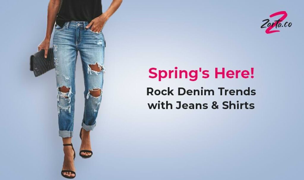Social media graphic for Zarta.co announcing Spring Denim Trends to stop the scroll and drive traffic to jeans and shirts sales.