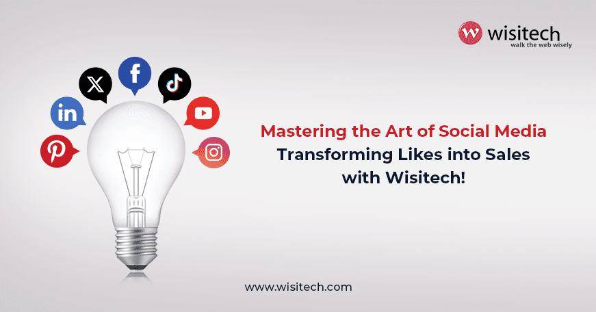 Unleashing the power of social media with Wisitech