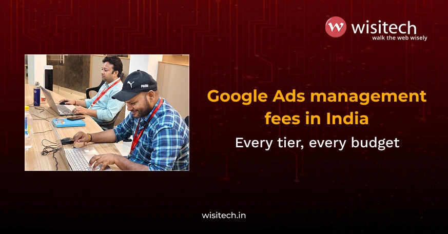 Google Ads management pricing India 2026 fee tiers by business type and monthly ad spend