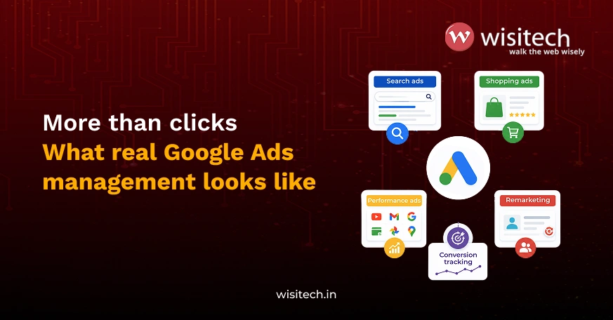 Google Ads management services India covering search, shopping, performance max, remarketing, and conversion tracking
