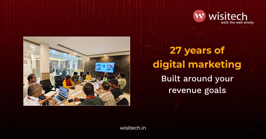 Get more from every rupee with Wisitech's SEO services, Google Ads management and content marketing services built for serious growth