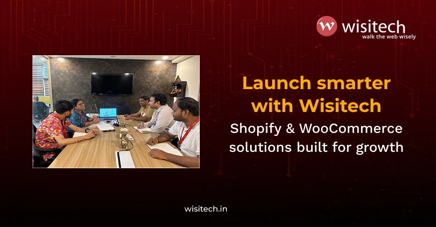 Increase ecommerce sales with Shopify expertise and WooCommerce development from Wisitech