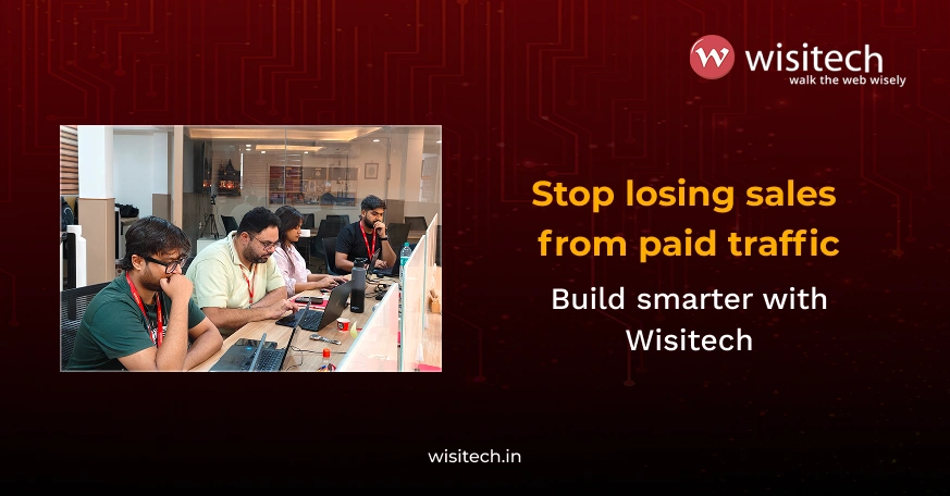 If your campaigns are underperforming, Wisitech can improve your landing page design for Google Ads for better ROI.