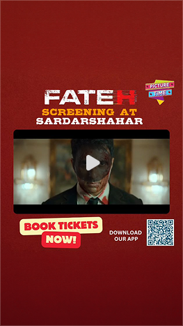 PictureTime promotional reel for the Fateh movie screening with online ticket booking information.