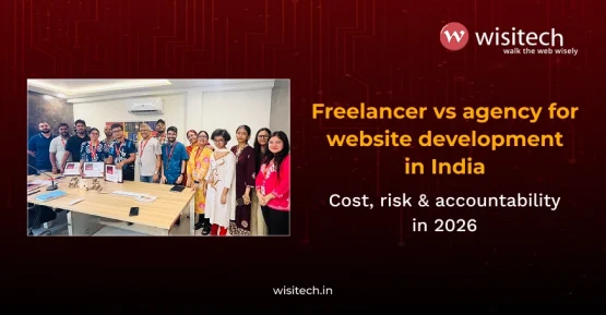 Choose Wisitech for reliable custom website development services in India with full accountability
