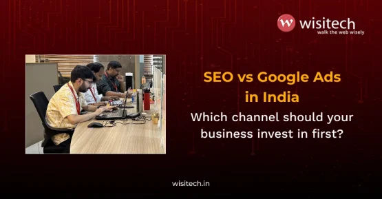 Grow faster with Wisitech's custom SEO services and Google Ads management built around your revenue targets, not activity reports