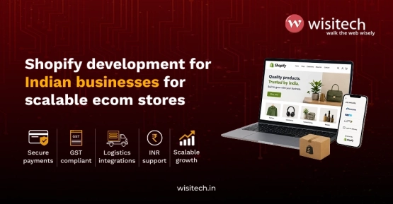Shopify development for Indian businesses ecommerce growth